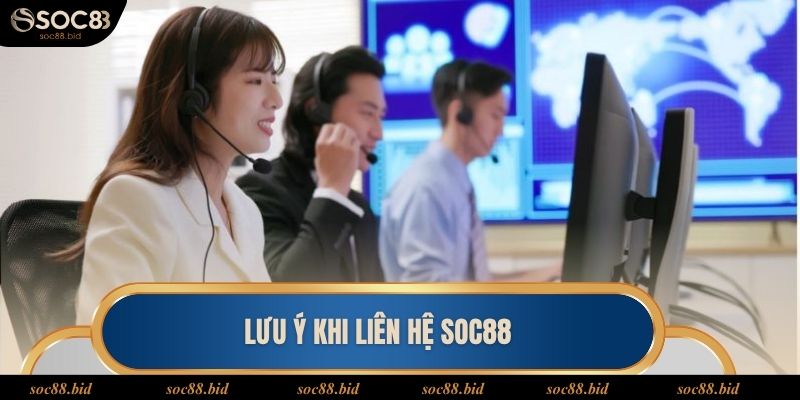 Bỏ túi các chú ý quan trọng cần kết nối đến soc88 giải đáp